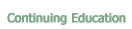 Continuing Education