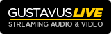 Gustavus Live: Streaming, Audio, Video