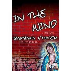 <i>In the Wind</i> is Barbara Fister’s second mystery.