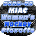 2009 MIAC Women’s Hockey Playoffs