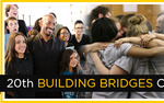 Photo gallery image named: 20th-building-bridges-celebration.jpg