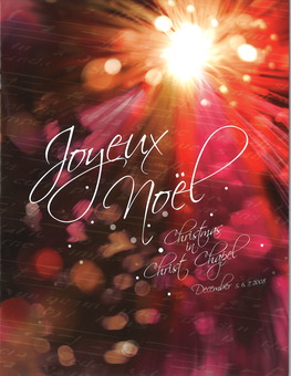 2008 Christmas in Christ Chapel "Joyeux Noel" Program Cover