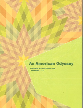 2006 Christmas in Christ Chapel "An American Odyssey" Program Cover