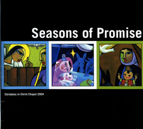 2004 Christmas in Christ Chapel "Seasons of Promise" Program Cover