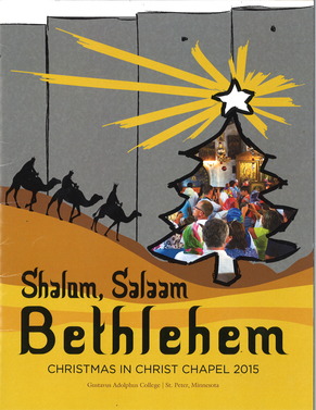 2015 Christmas in Christ Chapel "Shalom, Salaam Bethlehem" Program Cover