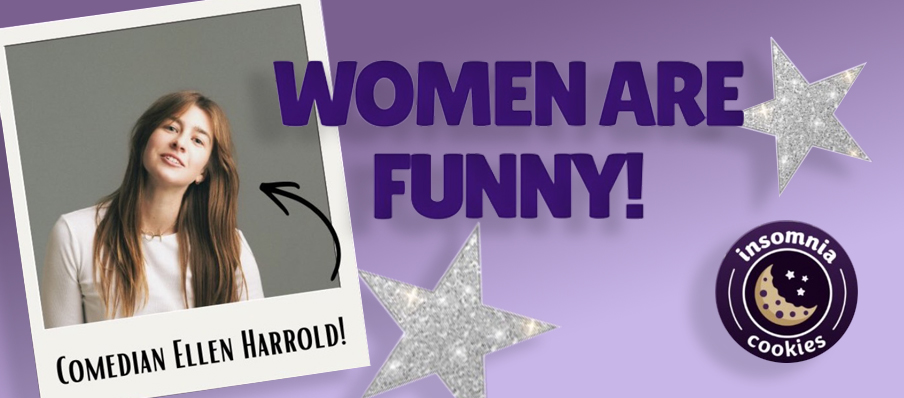 Women are funny event poster with Comedian Ellen Harrold