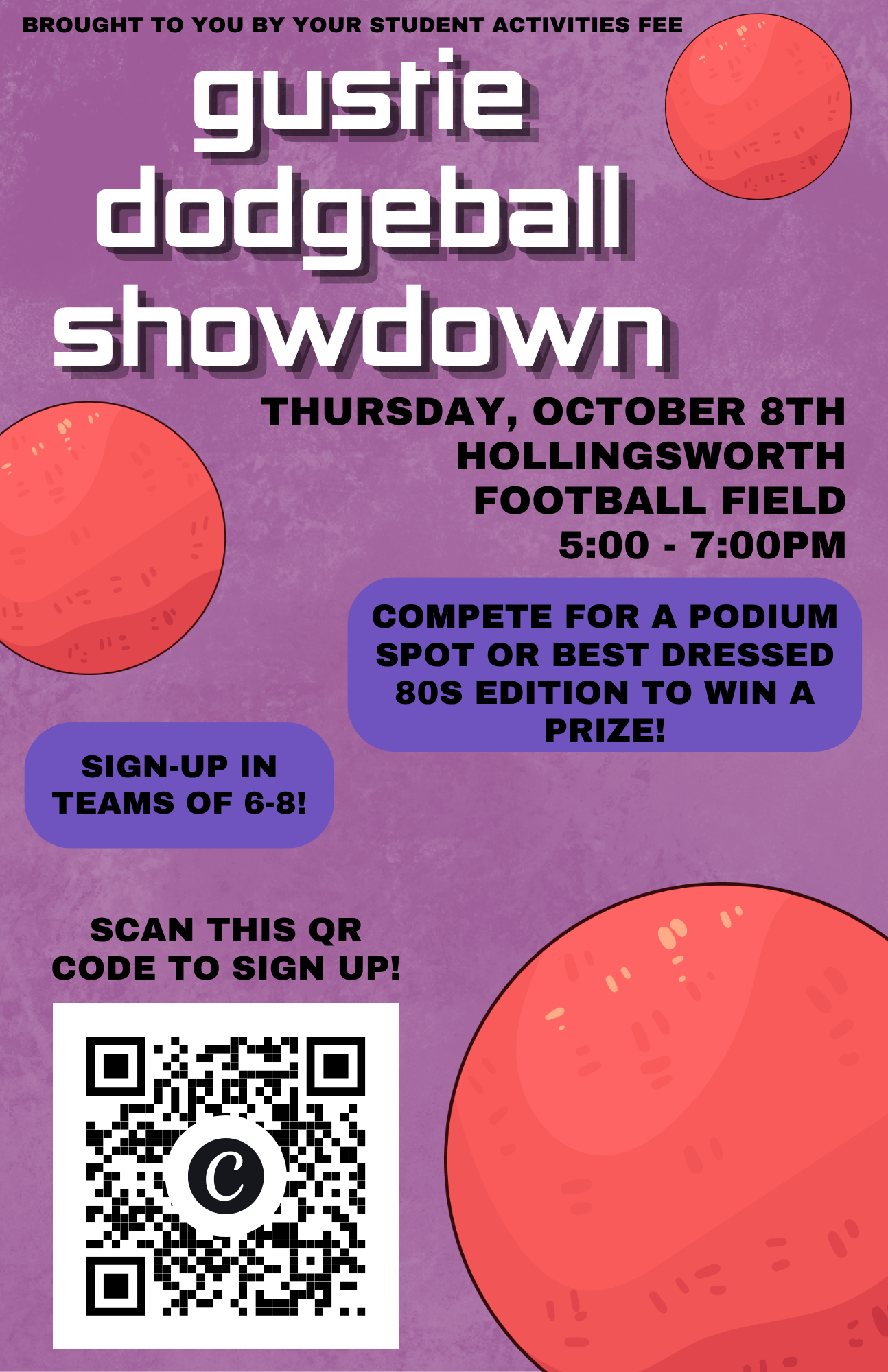 Gustie Dodgeball Showdown Thursday October 8th on the Football Field from 5-7 pm 
