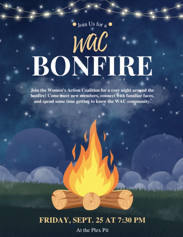 WAC bonfire on Friday September 25 at 7:30 at the plex fire pit! 